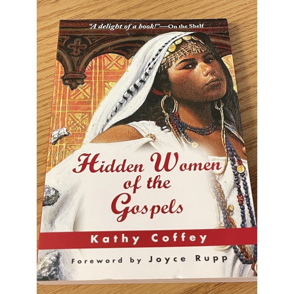 Kathy Coffey Hidden Women of the Gospels 2003 Trade Paperback Orbis Religion